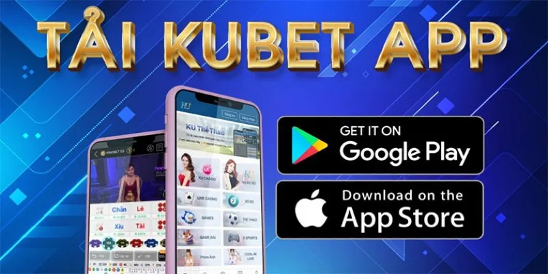 Hướng dẫn tải app KUBET77